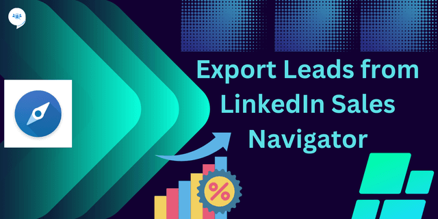 Export Leads from LinkedIn Sales Navigator