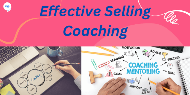 Effective Selling Coaching